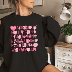 teacher valentine sweatshirt, teacher alphabet, i love u hoodie, alphabet valentines day, alphabet love you sweater, sch