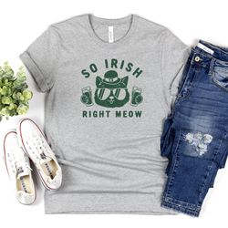 st patricks day graphic tee funny cat owner so irish meow 2 unisex jersey short sleeve tee t-shirt