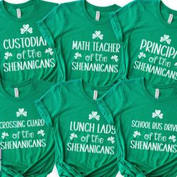 school teacher st patricks day shirts, matching funny st patricks shenanigans t-shirts for school principal coach st pat