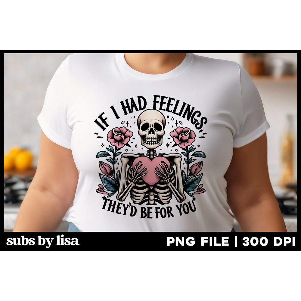 If-I-had-feelings-theyd-be-for-you-png-Graphics-90439708-1.jpg