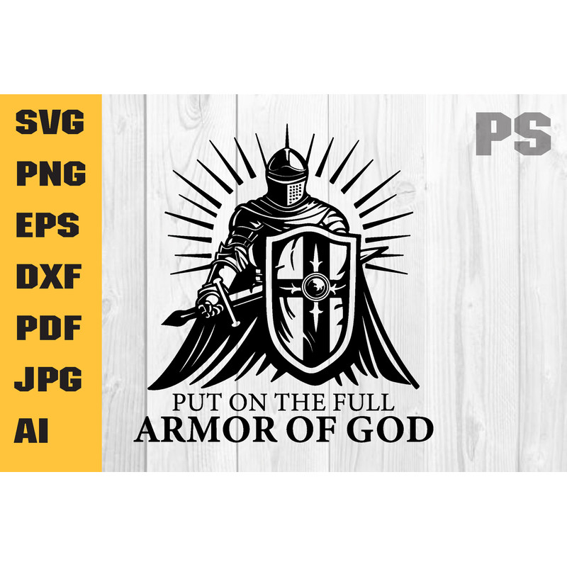 Put-on-the-full-armor-of-God-svg-Graphics-95595208-1.jpg