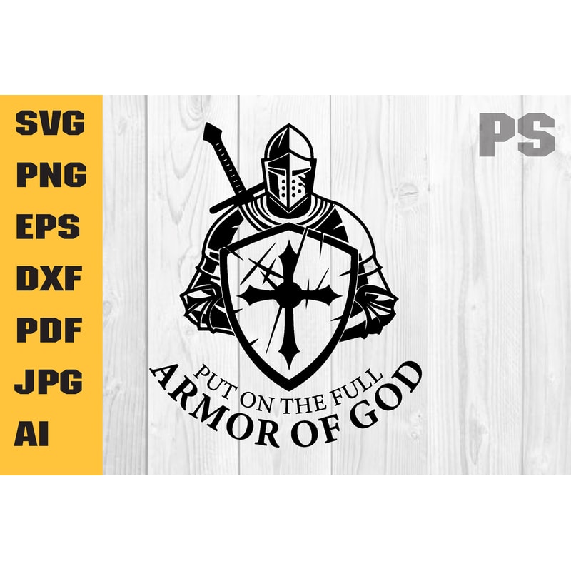 Put-on-the-full-armor-of-God-svg-Graphics-95595203-1.jpg