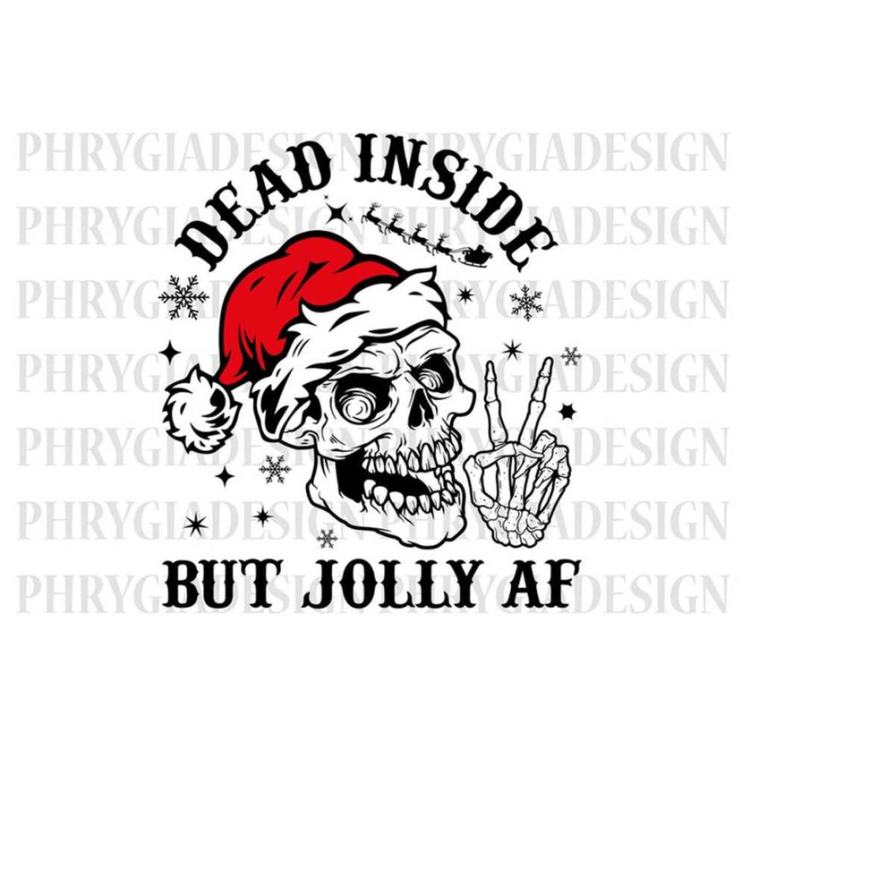 MR-1832024215626-dead-inside-but-jolly-af-svg-christmas-svg-skeleton-christmas-svg-christmas-shirt-svg-holiday-svg-winter-skull-svg-christmas-png-image-1.jpg