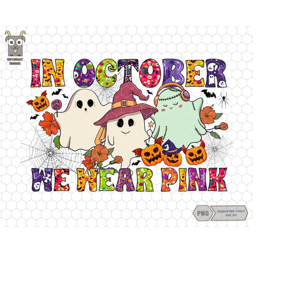 MR-203202422444-in-october-we-wear-pink-png-halloween-witch-spooky-season-magic-items-breast-cancer-png-fall-vibes-cute-ghost-png-halloween-costume-image-1.jpg