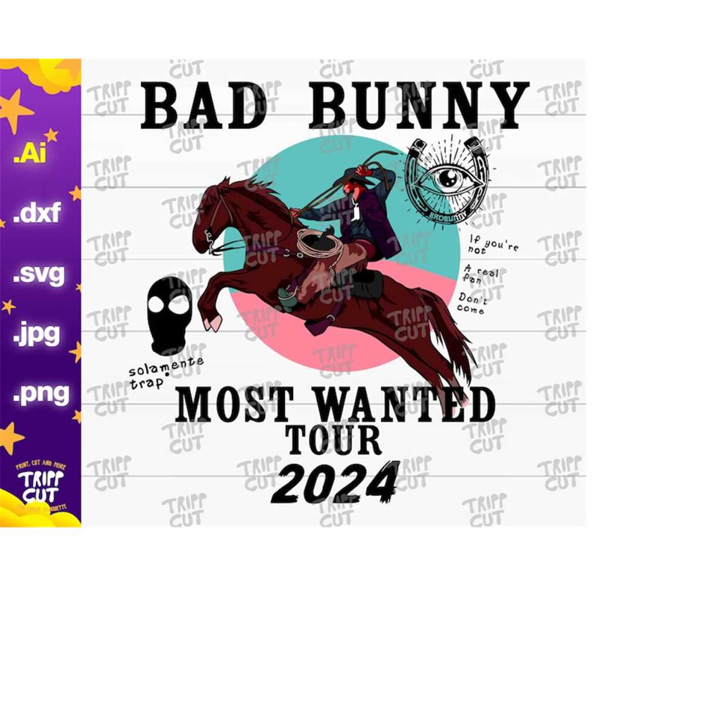MR-21320246931-bad-bunny-most-wanted-tour-2024-jpgpngsvg-nadie-sabe-lo-que-va-a-pasar-maana-print-and-cut-digital-files-cricut-silhouette-files-download-image-1
