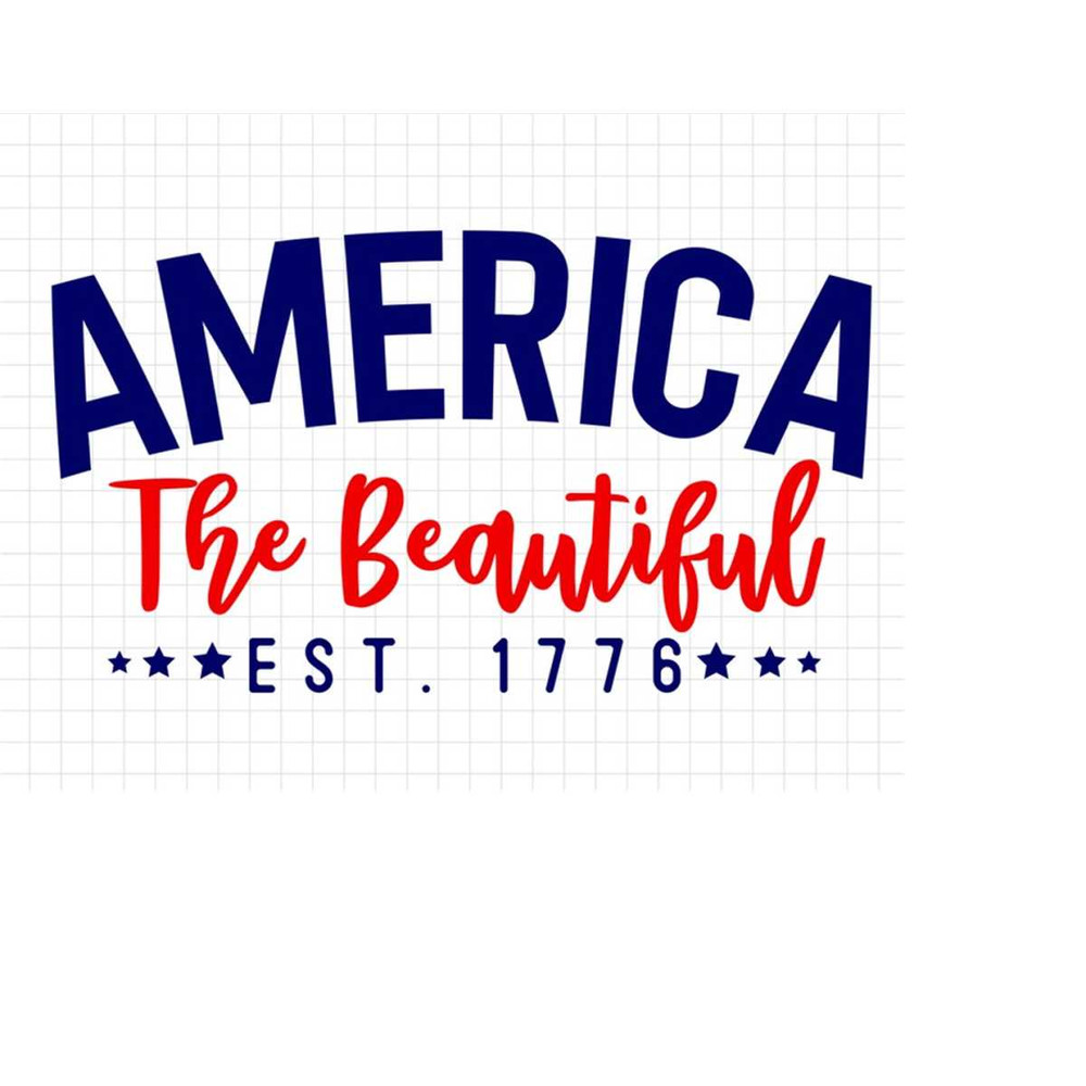 MR-213202473114-america-the-beautiful-svg-4th-of-july-svg-digital-download-cricut-silhouette-patriotic-svg-fourth-of-july-svg-america-svg-est-1776-image-1.jpg