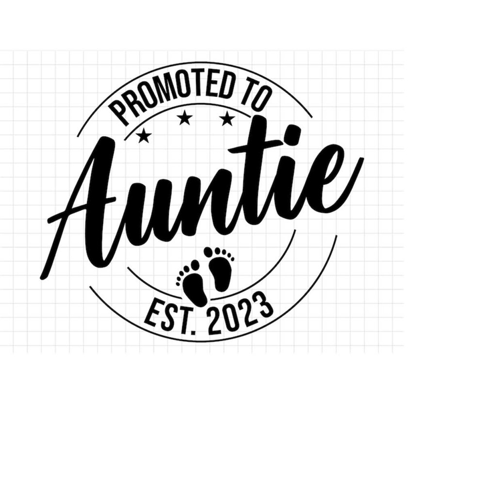 MR-213202481234-promoted-to-auntie-svg-png-baby-announcement-svg-auntie-est-2023-svg-established-svg-auntie-est-2023-printable-cricut-silhouette-image-1.jpg