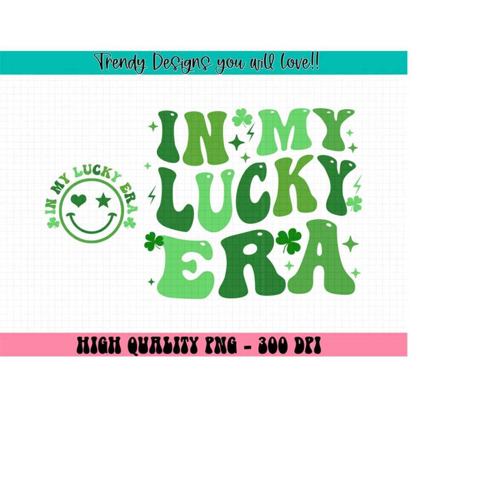 MR-213202414476-in-my-lucky-era-png-lucky-charm-png-stpatricks-sublimation-design-lucky-sublimation-retro-stpatricks-png-lucky-png-lucky-charms-image-1.jpg