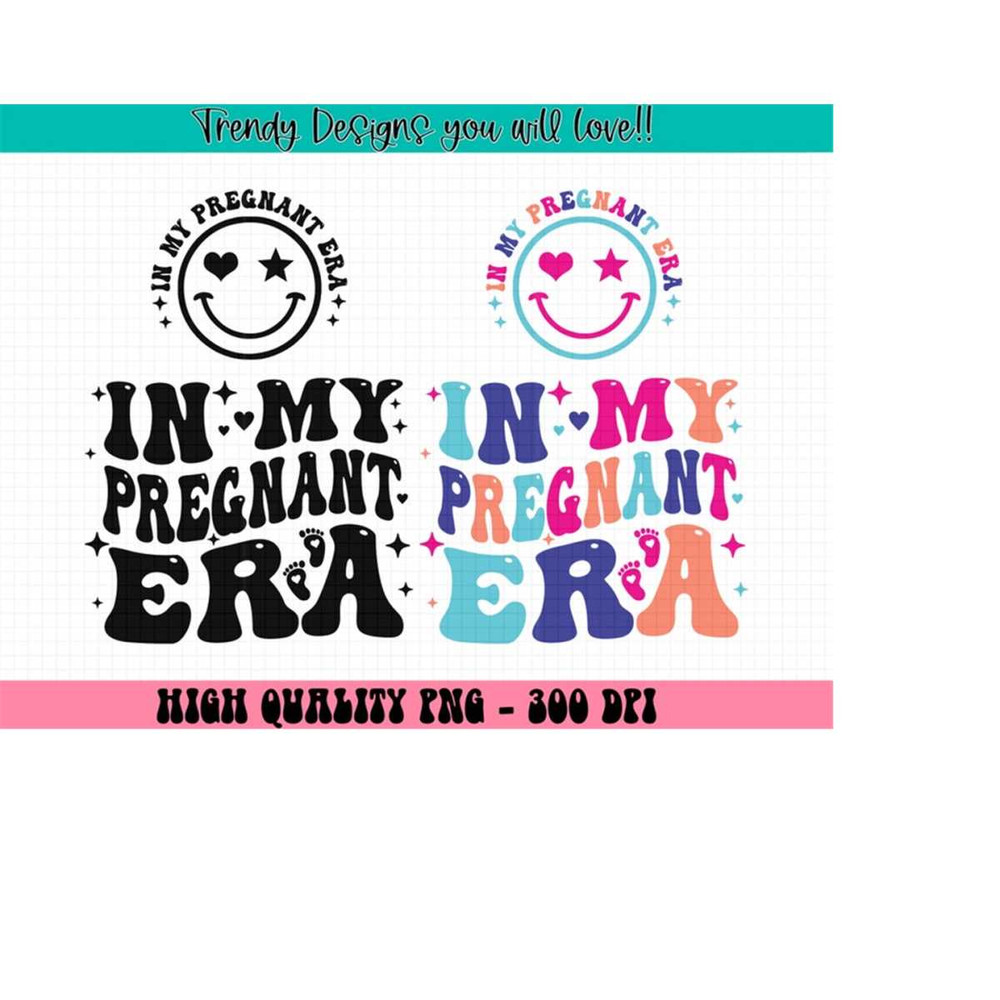 MR-2132024154848-in-my-pregnant-era-png-in-my-pregnancy-era-mom-to-be-shirt-png-trendy-png-sublimation-baby-announcement-png-image-1.jpg
