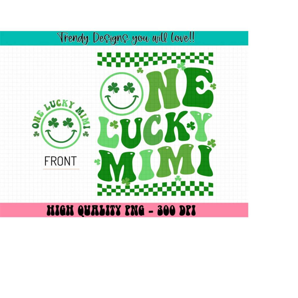 MR-2132024155840-one-lucky-mimi-png-lucky-mimi-png-lucky-charm-png-st-patricks-day-png-st-patricks-shirt-png-irish-png-funny-st-patricks-day-png-image-1.jpg