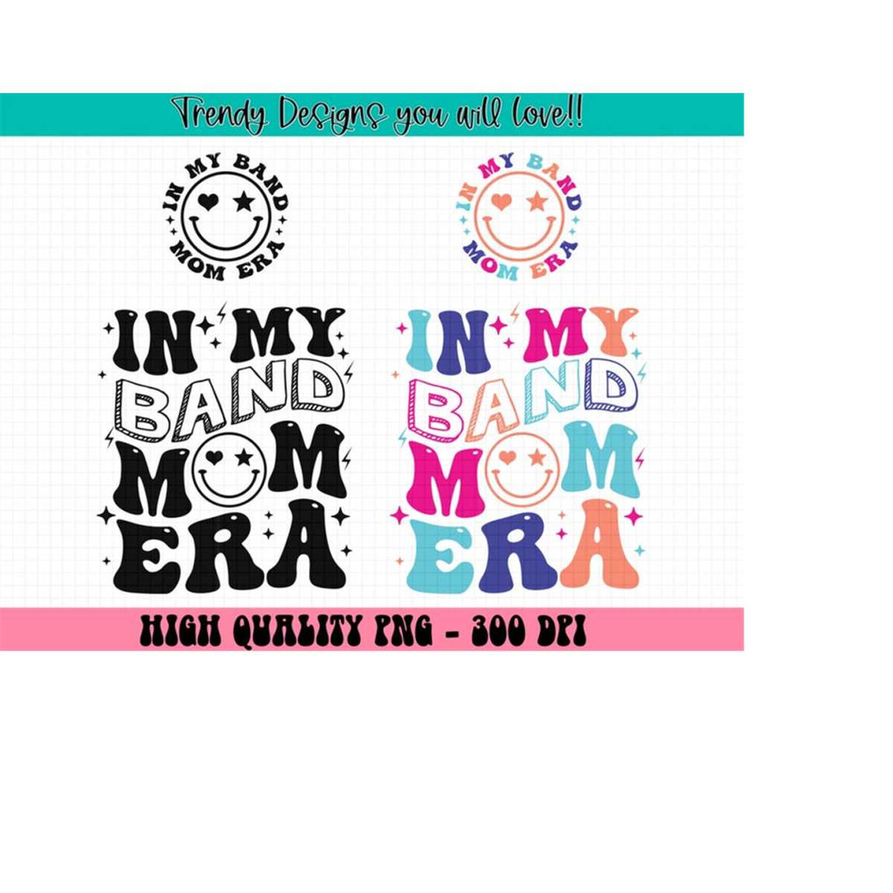 MR-213202416516-in-my-band-mom-era-png-band-mom-png-band-mama-png-band-mom-shirt-png-band-mom-life-band-mom-graphic-band-mom-senior-sublimation-image-1.jpg