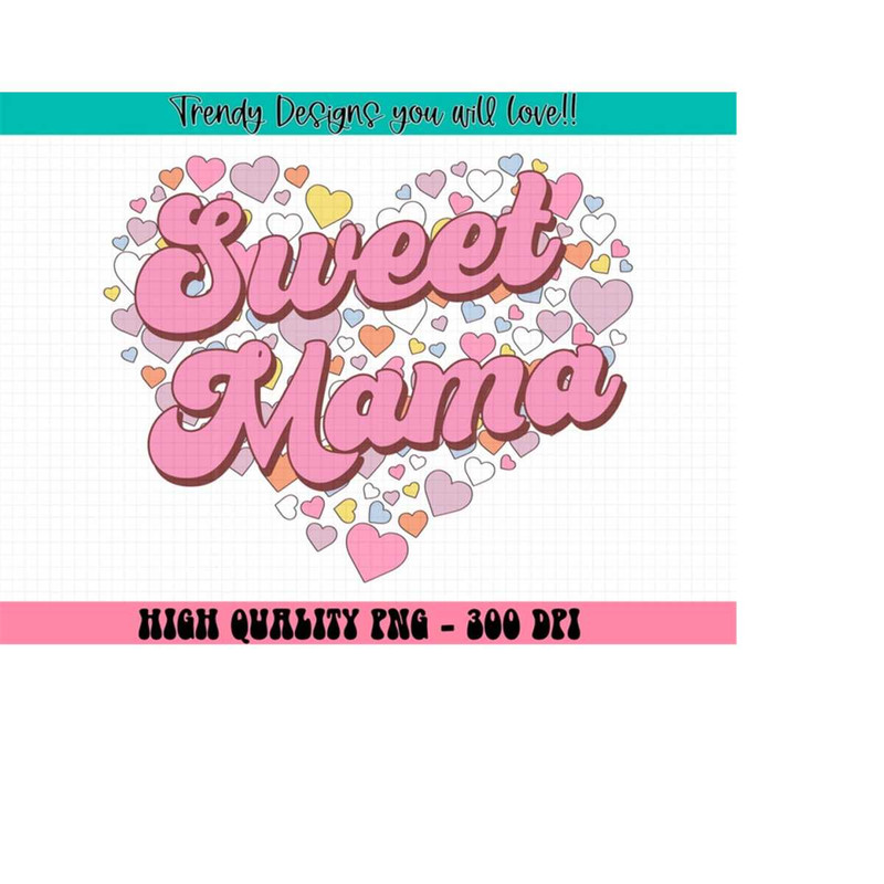 MR-2132024162941-pink-sweet-mama-png-mama-varsity-png-grunge-mama-t-shirt-design-mothers-day-png-sublimation-design-mom-shirt-png-digital-download-image-1.jpg