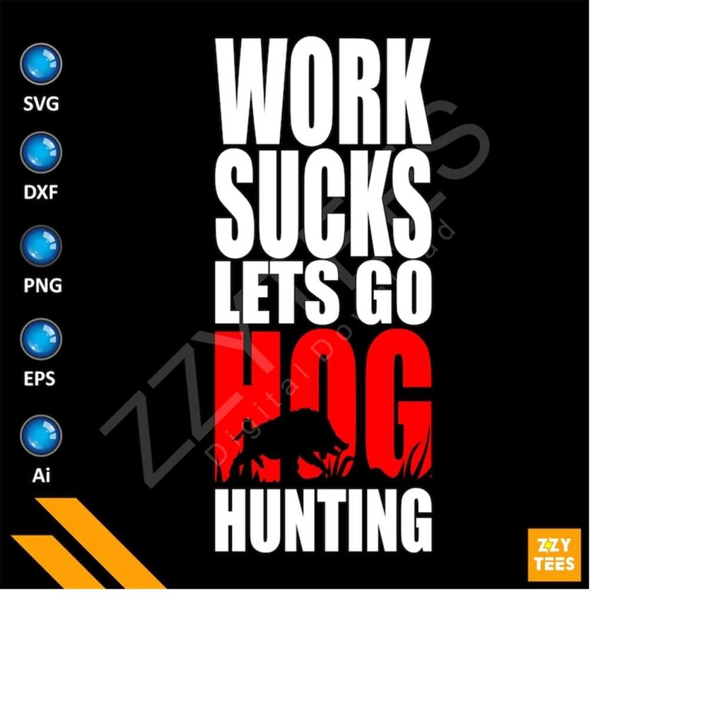 MR-2132024174815-coo-minimalist-hunting-svg-work-sucks-lets-go-hog-hunting-pig-hunting-wild-pig-hog-hunting-pig-hunter-boar-svg-dog-hunting-sayings-image-1.jpg