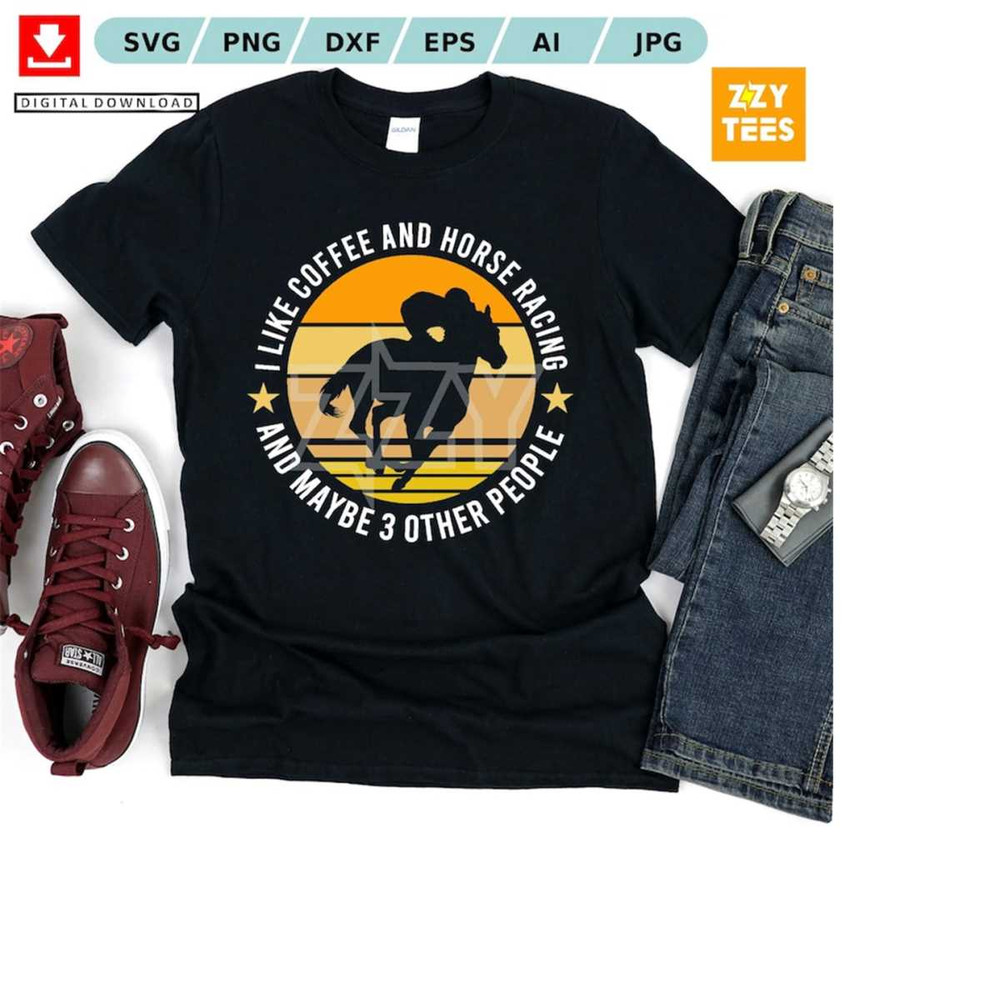 MR-2132024183959-i-like-coffee-and-horse-racing-racing-lover-horse-lover-coffee-lover-digital-download-image-1.jpg