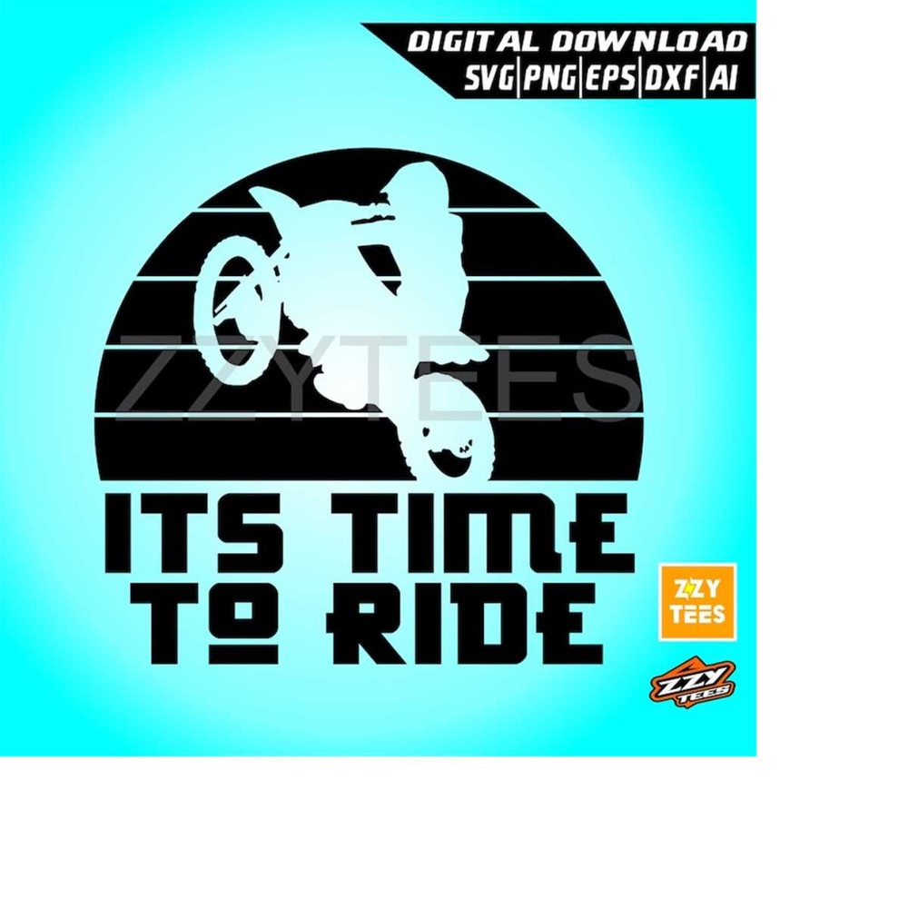 MR-2132024191714-its-time-to-ride-digital-file-svg-png-vector-format-image-1.jpg