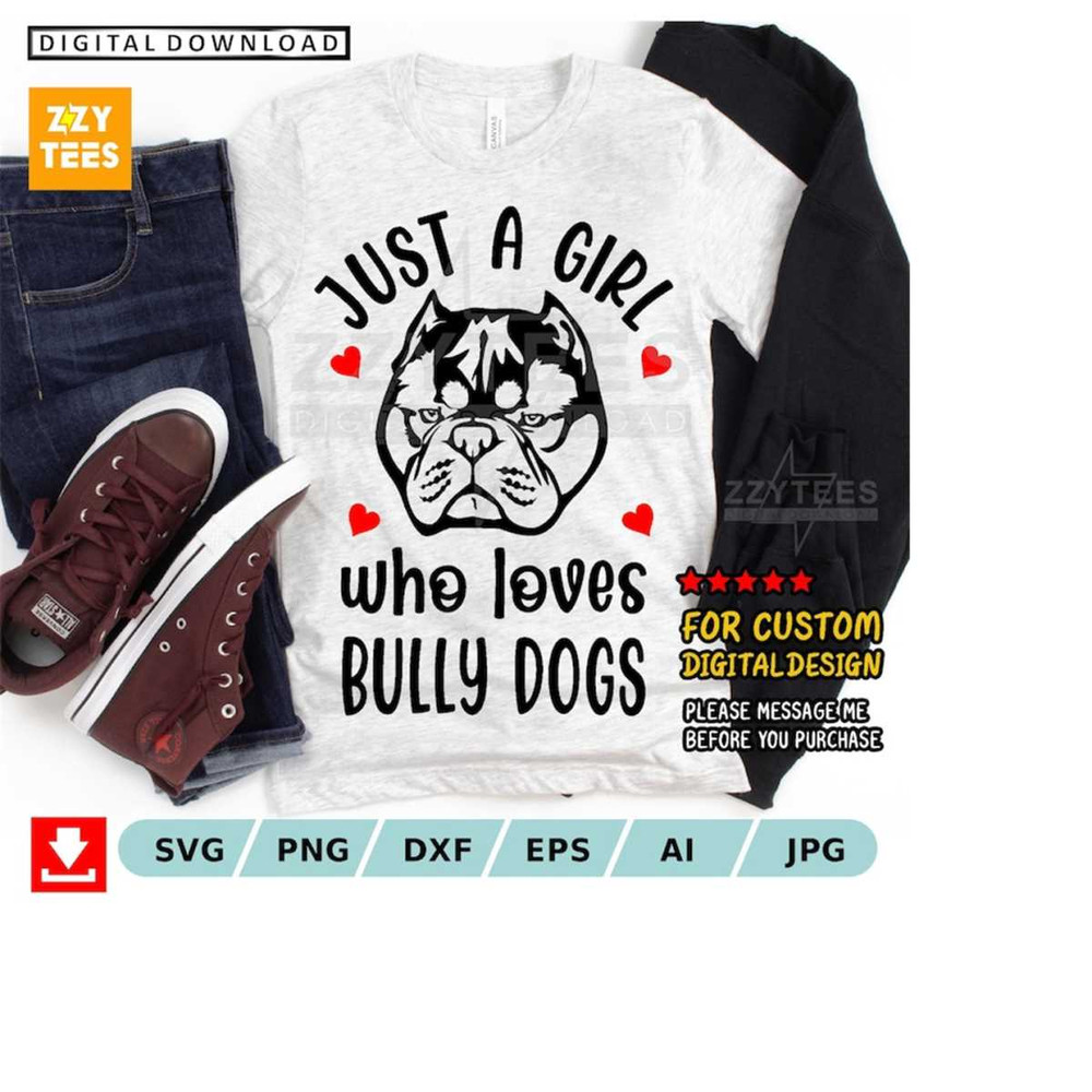 MR-2132024192218-just-a-girl-who-loves-bully-dog-digital-art-funny-bully-dog-digital-download-bully-dog-girl-image-1.jpg