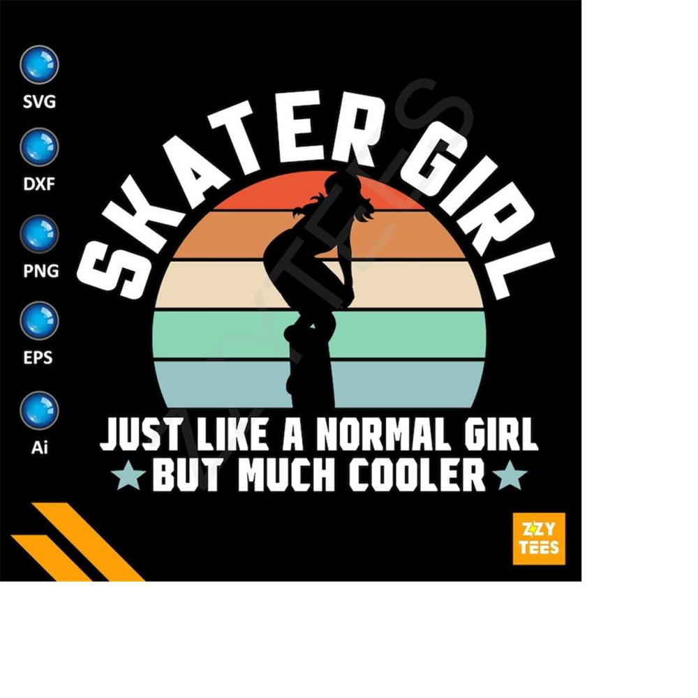 MR-2132024192454-funny-skater-girl-just-like-a-normal-girl-but-much-cooler-retro-svg-skateboard-cut-print-file-skate-silhouette-skateboard-png-svg-file-image-1.