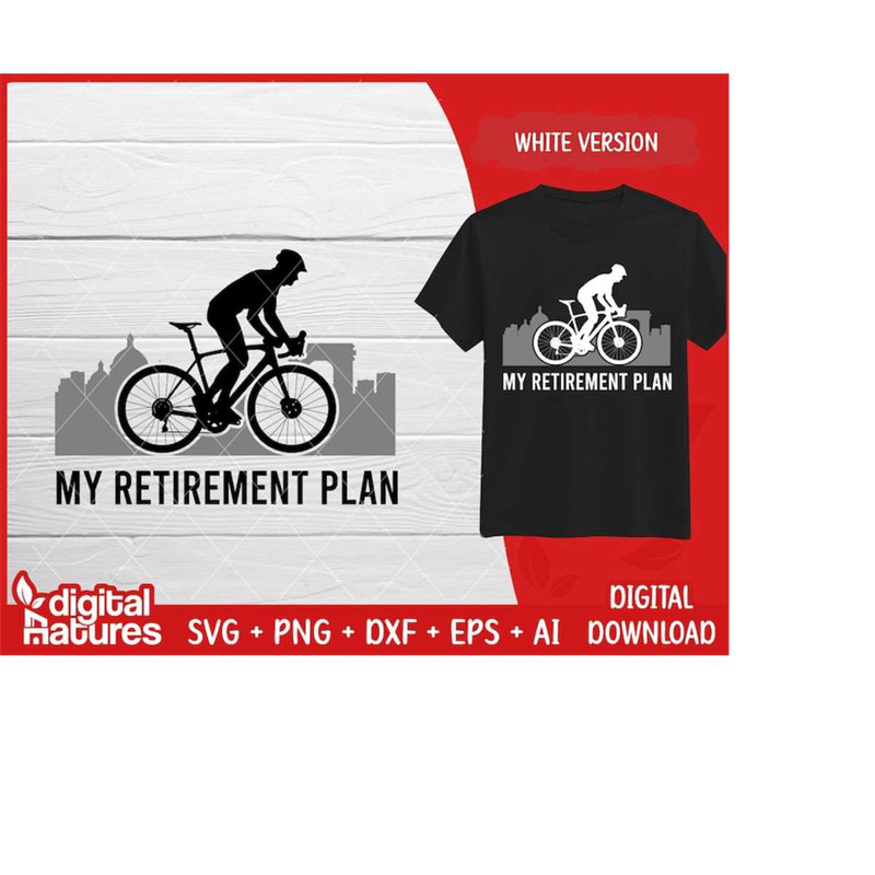 MR-213202421524-my-retirement-plan-road-bike-svg-bicycle-svg-bike-svg-png-cut-file-for-cyclist-image-1.jpg