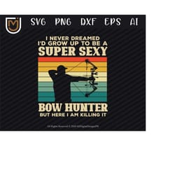 retro sunset archery svg sexy bow hunter - deer hunting svg, bow hunting svg, elk hunting svg for hunters