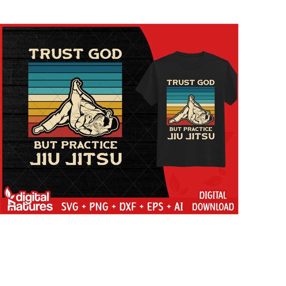 MR-2132024232348-trust-god-retro-jiu-jitsu-svg-mma-svg-karate-svg-bjj-svg-dxf-png-clipart-cut-file-silhouette-for-mma-lover-image-1.jpg
