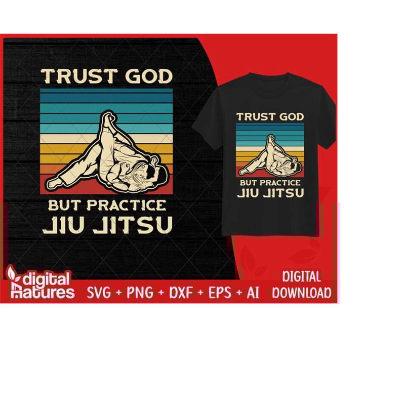 MR-2132024232348-trust-god-retro-jiu-jitsu-svg-mma-svg-karate-svg-bjj-svg-dxf-png-clipart-cut-file-silhouette-for-mma-lover-image-1.jpg