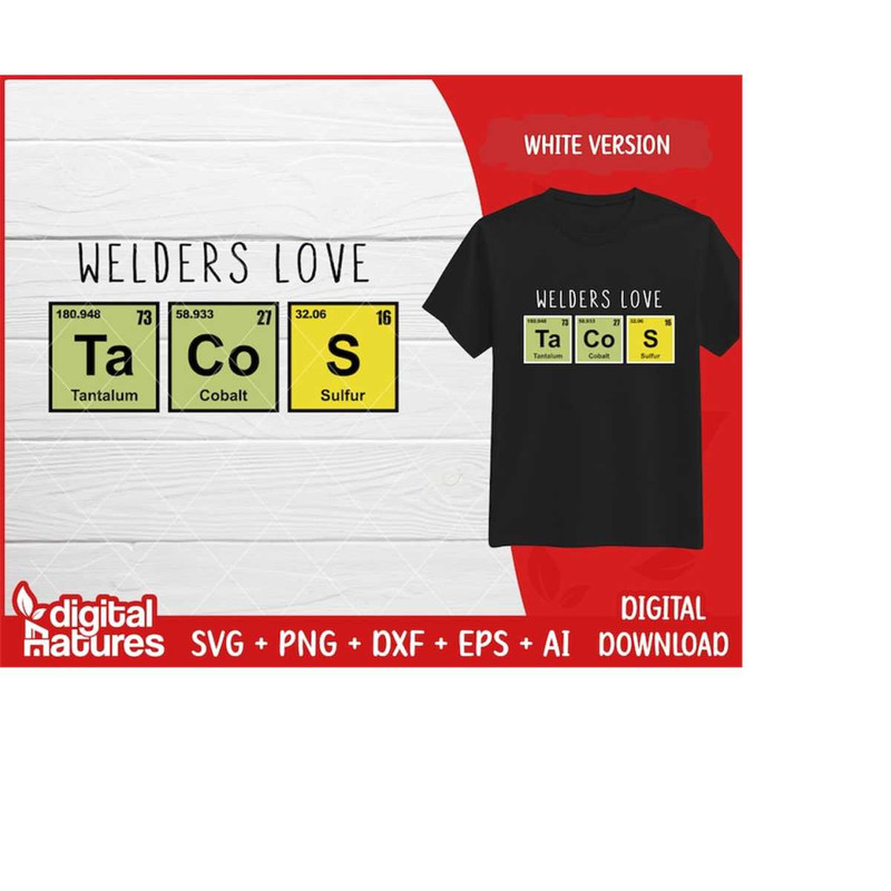 MR-2132024234257-funny-welder-love-tacos-svg-weld-svg-welding-svg-welder-png-cut-file-for-weld-lovers-image-1.jpg