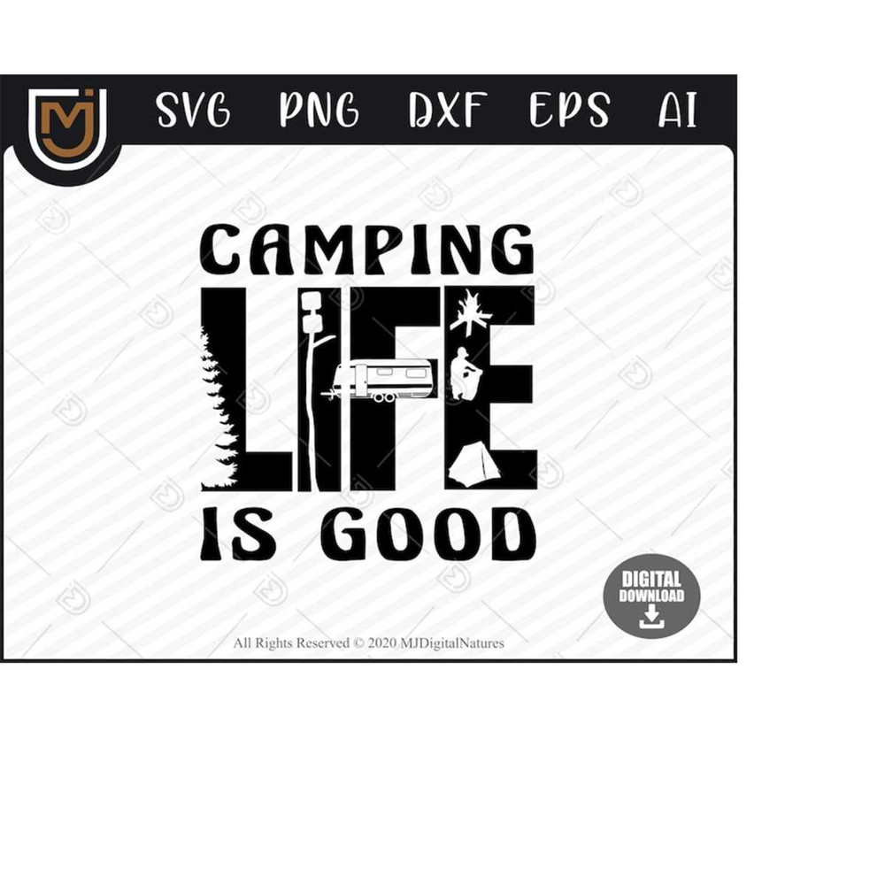 MR-223202401624-camping-life-is-good-clipart-camper-svg-camp-svg-camping-svg-camp-life-svg-png-cut-file-for-traveler-image-1.jpg