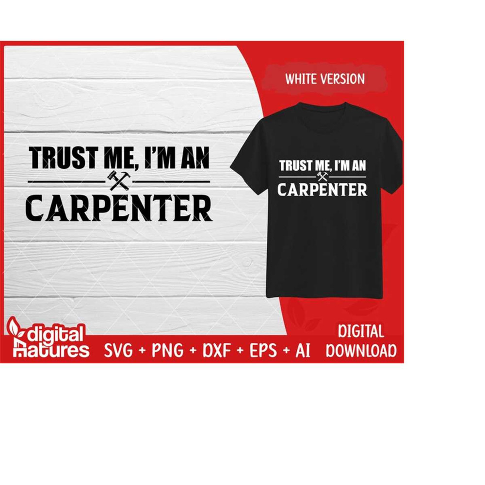 MR-223202434640-trust-me-im-carpenter-svg-carpenter-png-tools-svg-handyman-svg-silhouette-cut-file-for-carpenter-lovers-image-1.jpg