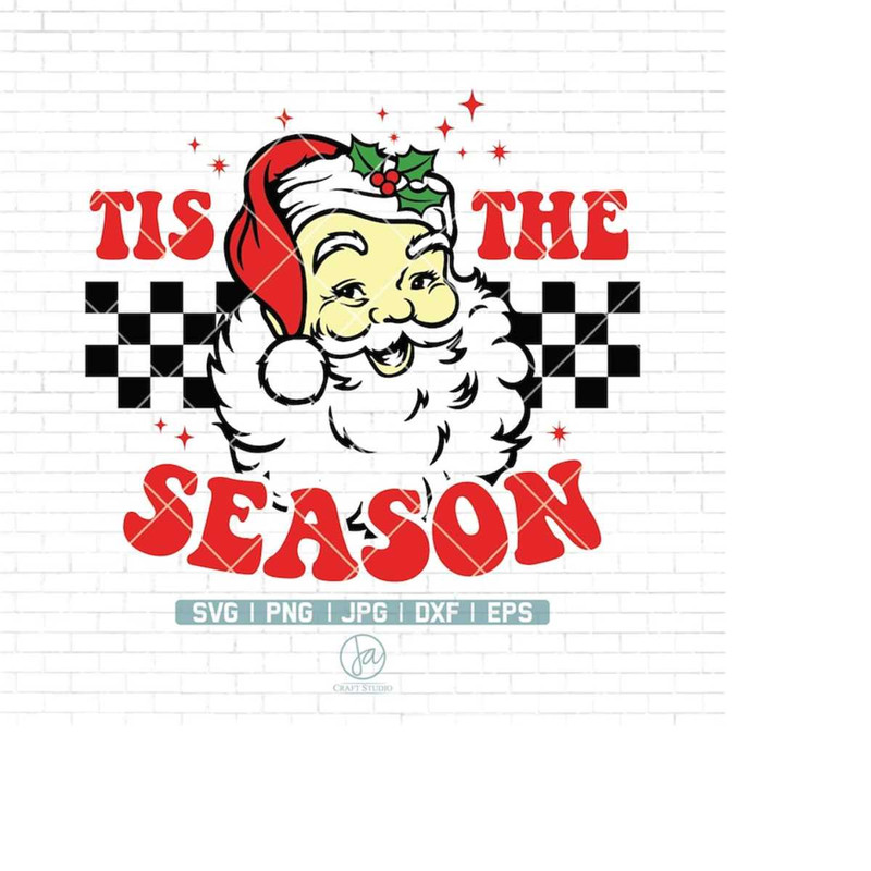 MR-2232024151317-tis-the-season-svg-png-christmas-svg-santa-claus-svg-santa-svg-santa-face-svg-happy-holiday-svg-christmas-svg-files-for-cricut-image-1.jpg