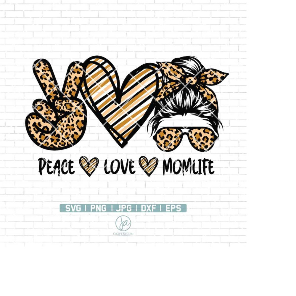 MR-2232024153226-peace-love-momlife-svg-file-mom-life-svg-momlife-svg-leopard-momlife-svg-messy-bun-hair-svg-momlife-png-digital-files-image-1.jpg