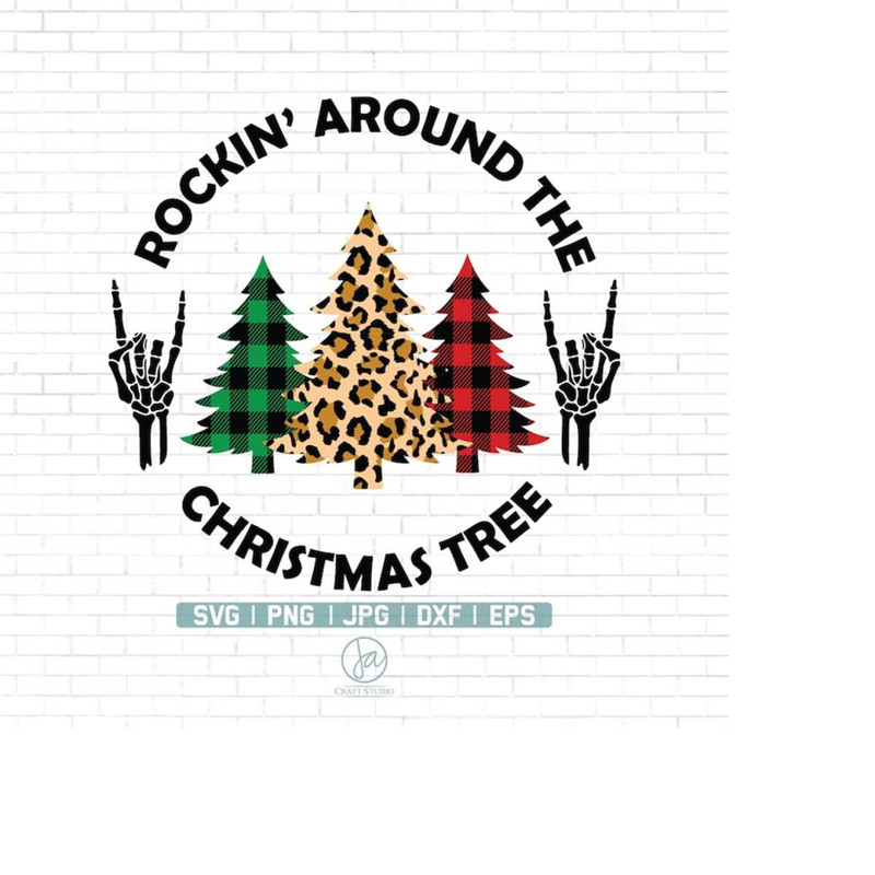 MR-2232024163620-rockin-around-the-christmas-tree-svg-christmas-funny-svg-christmas-svg-christmas-quote-svg-christmas-svg-cut-files-for-cricut-image-1.jpg