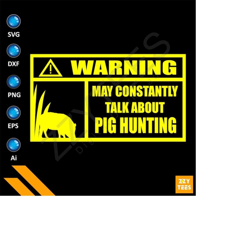 MR-2332024115031-funny-warning-sign-boar-hunting-svg-file-hunting-season-pig-hunting-wild-pig-hog-hunting-pig-hunter-hunting-svg-boar-svg-dog-hunting-image-1.jp