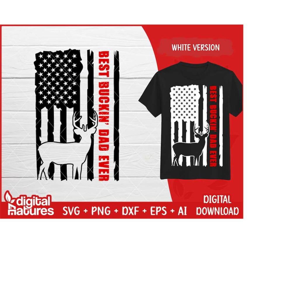 MR-2432024143259-deer-hunting-svg-best-buckin-dad-ever-patriotic-hunting-svg-american-flag-elk-hunting-svg-antlers-svg-image-1.jpg