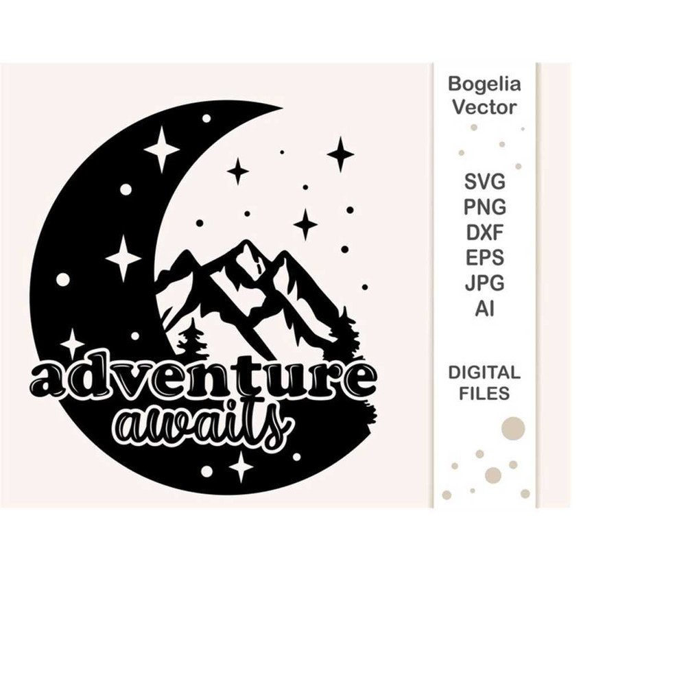 MR-243202422408-adventure-awaits-svg-cut-file-camping-svg-moon-stars-starry-sky-mountains-travel-svg-designs-svg-for-shirts-outdoor-cricut-png-image-1.jpg