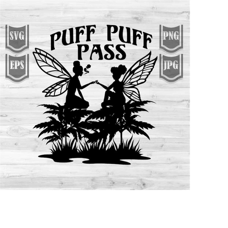 MR-253202442934-puff-puff-pass-svg-weed-fairies-clipart-smoking-joint-cutfile-cannabis-pop-culture-dxf-marijuana-kush-life-stencil-420-rasta-dope-image-1.jpg