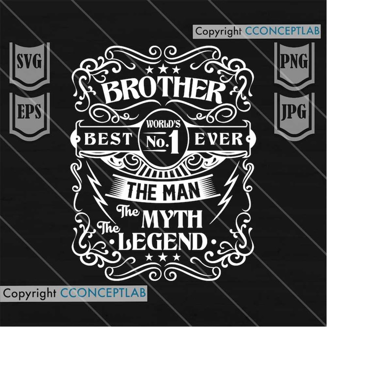 MR-253202452659-worlds-no-1-brother-svg-file-the-man-the-myth-the-legend-brother-shirt-brother-svg-gift-for-brother-idea-cutting-files-image-1.jpg