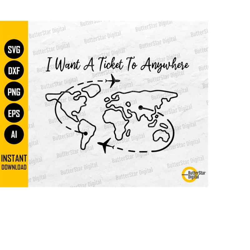 MR-263202472239-i-want-a-ticket-to-anywhere-svg-travel-t-shirt-sticker-decal-gift-mug-cricut-cut-files-printable-clip-art-vector-digital-dxf-png-eps-ai-image-1.