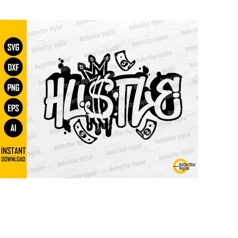 MR-263202474518-hustle-svg-hustler-svg-success-cash-rich-hip-hop-rap-rapper-text-quote-word-cut-file-printable-clip-art-vector-digital-dxf-png-eps-ai-image-1.jp