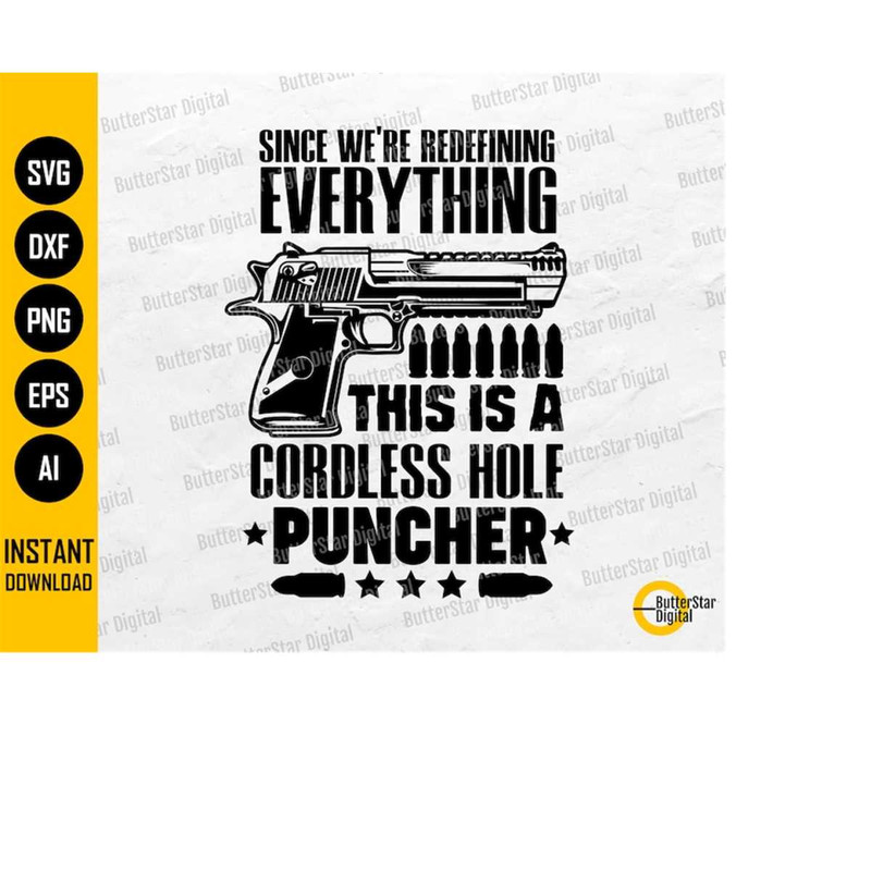 MR-263202494743-since-were-redefining-everything-this-is-a-cordless-hole-puncher-svg-cricut-cutting-files-printable-clipart-vector-digital-dxf-png-eps-ai-image-