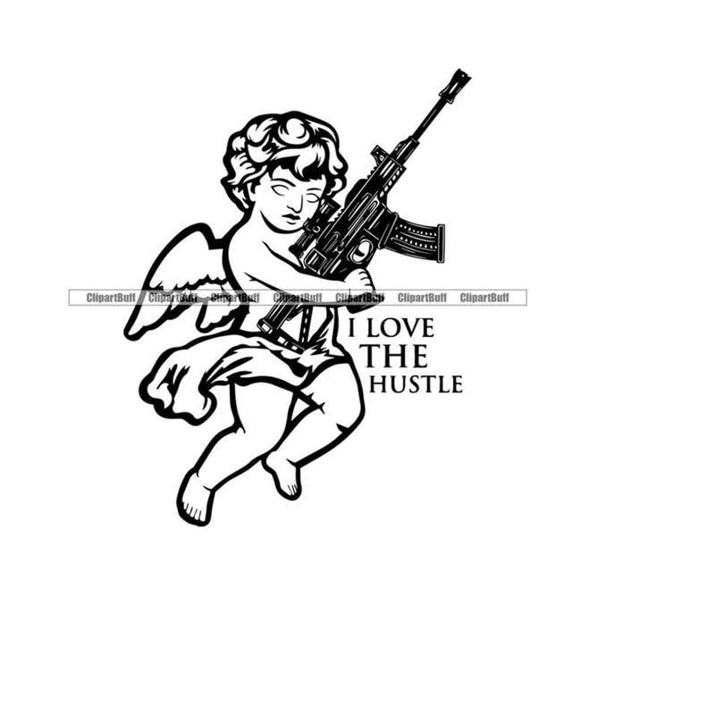MR-2632024204649-i-love-the-hustle-gangster-angel-statue-baby-machine-gun-wing-trap-rap-hip-hop-hustling-art-design-plug-boss-gang-thug-quote-jpg-png-svg-cut-im