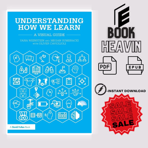 Understanding How We Learn A Visual Guide 1st Edition Inspire Uplift Understanding how we learn a visual guide 1st edition inspire uplift