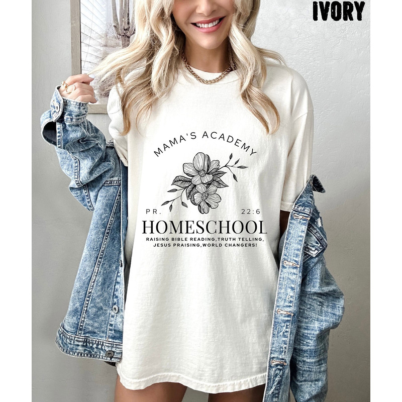 Mamas Academy Homeschool Bible Verse Tee, Comfort Colors Tee, Proverbs 22 verse 6.jpg