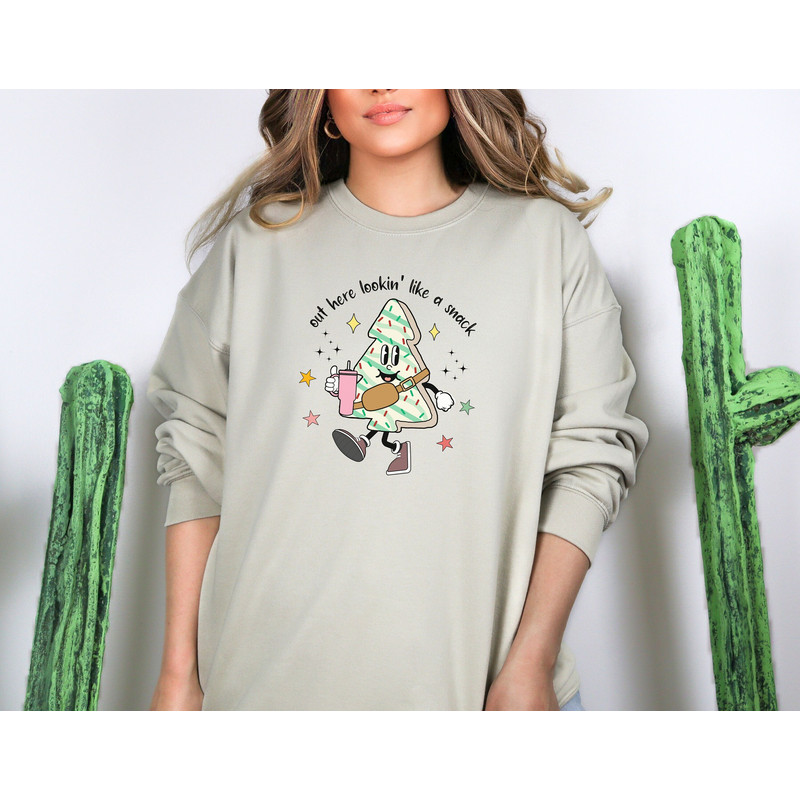 Out Here Lookin Like A Snack Sweatshirt, Ready to Press Sweatshirt, Heat Transfer.jpg