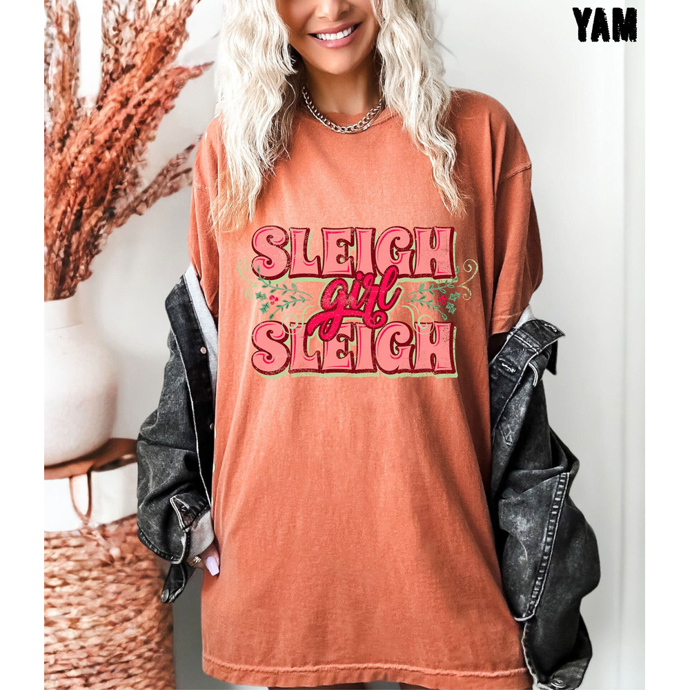Sleigh Girl Sleigh Oversized Retro Christmas Tshirt, Pink Christmas Shirt, Santa Christmas Shirt.jpg