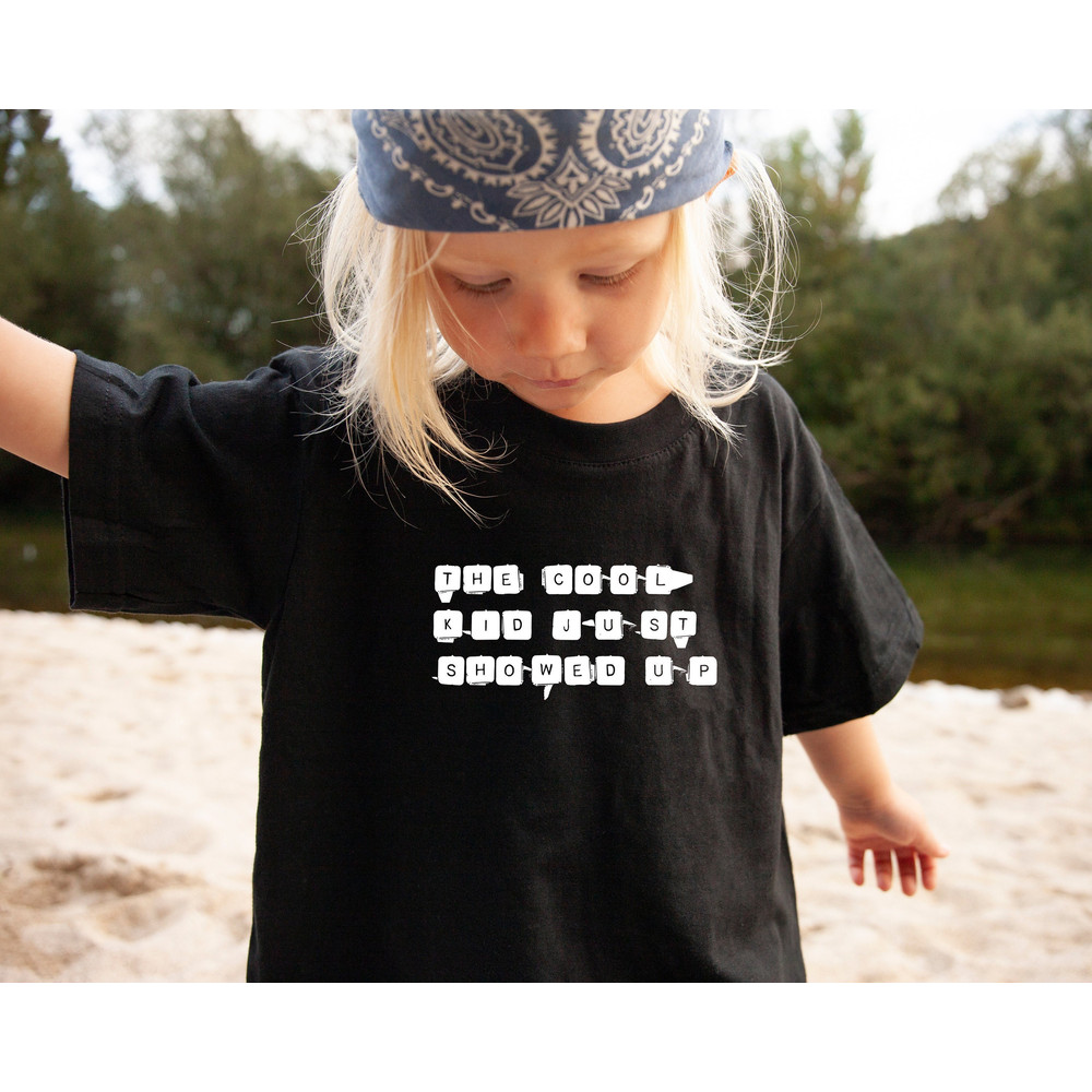 The Cool Kid Just Showed Up Shirt, Custom Toddler Shirt, Toddler Boy Clothes.jpg