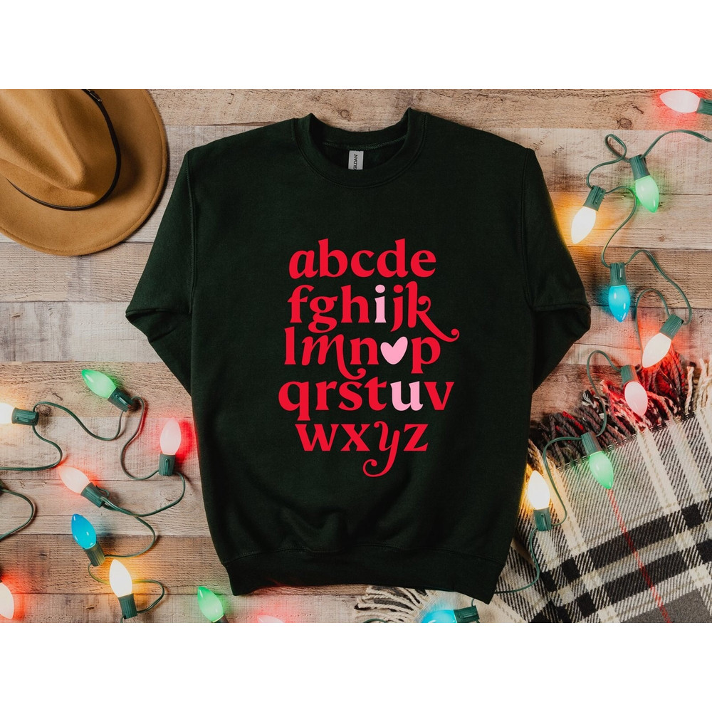 Alphabet I Love You Sweatshirt, ABCD Valentine Sweatshirt, Teacher Love Sweatshirt, Cute Valentines Day Heart Sweatshirt, Heart Love Hoodie.jpg