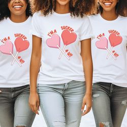 im a sucker for you funny valentines day t-shirt cute valentines day lovers day gift for her, im a sucker 4 you lollipo