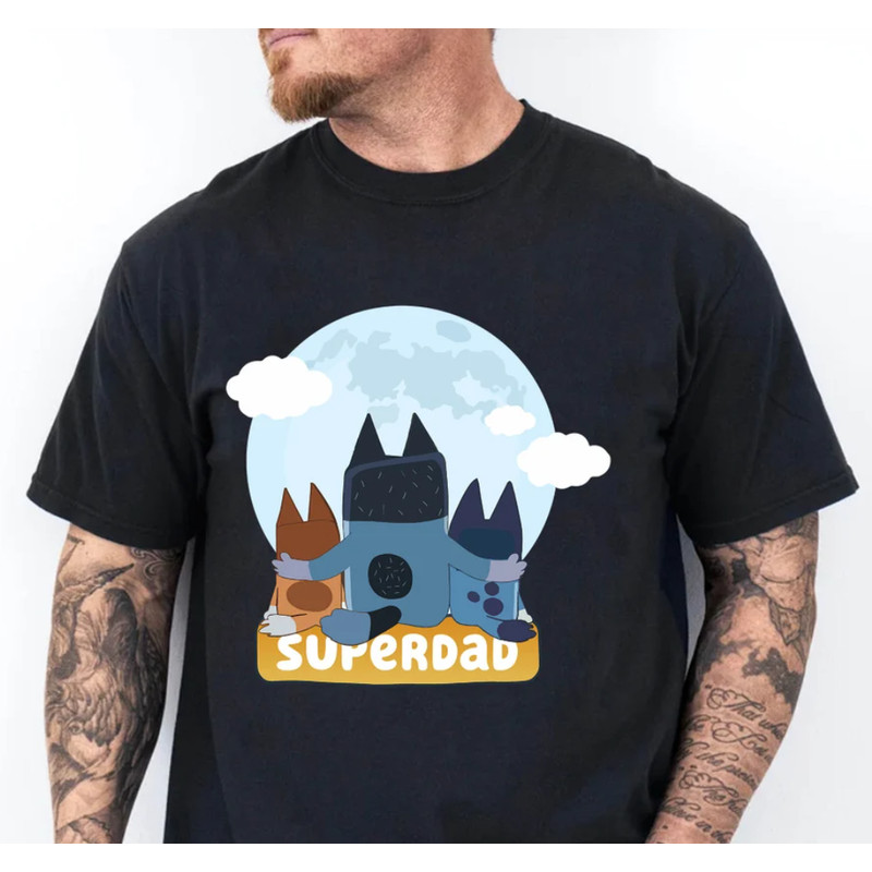 Bluey Super Dad Shirt, Bluey Dad Shirt, Bluey Family Matching Shirt, Bluey Fathers Day 2024 Shirt.png