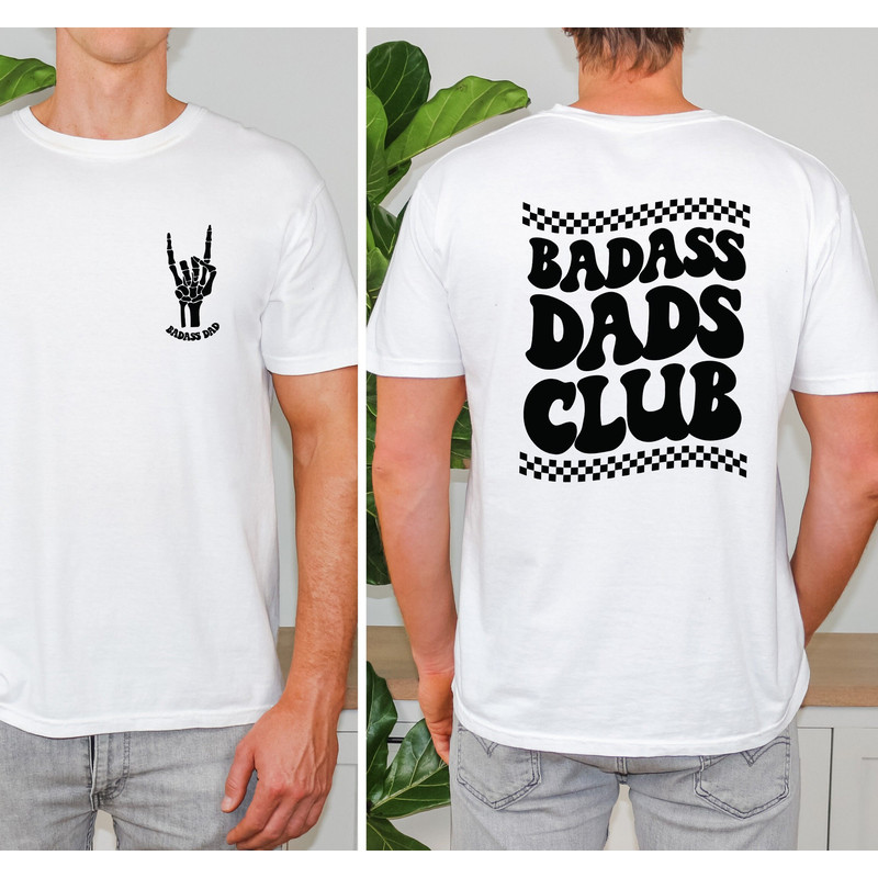Badass Dads Club, Skeleton Hand Shirt, Dad Shirt, Cool Dad Gifts, Fathers Day Shirt, Dad Birthday Gift, Dad T-Shirt.jpg