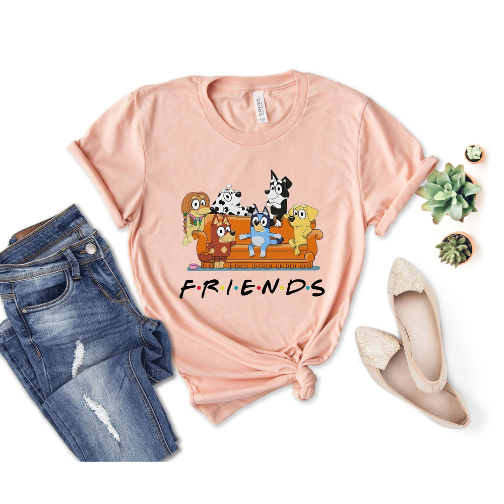 Bluey Friends Shirt, Bluey Friends Shirt, Bluey Friends Shirt, Friends of Bluey Shirt, Bluey Shirt Kids, Customs Bluey.jpg